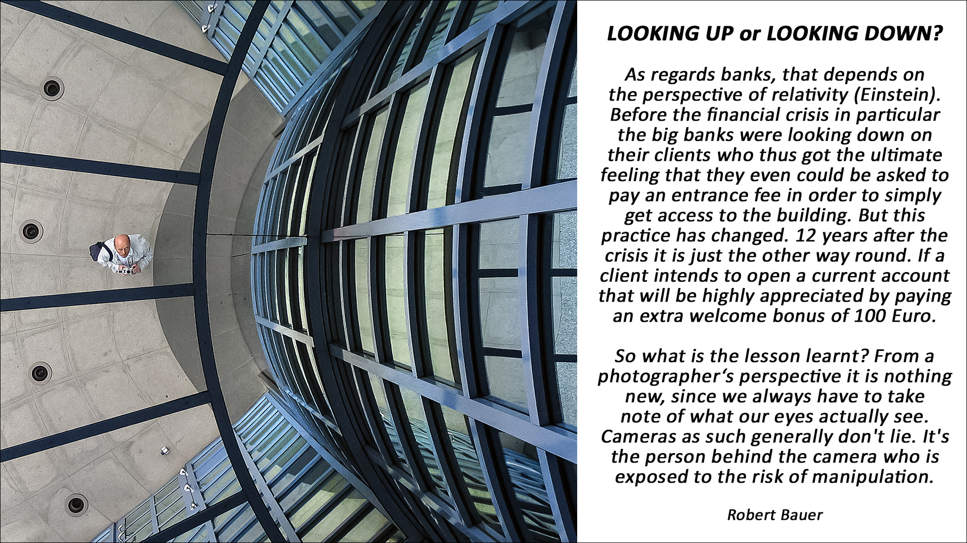 LOOKING-UP-OR-LOOKING-DOWN - a big bank's perspective.