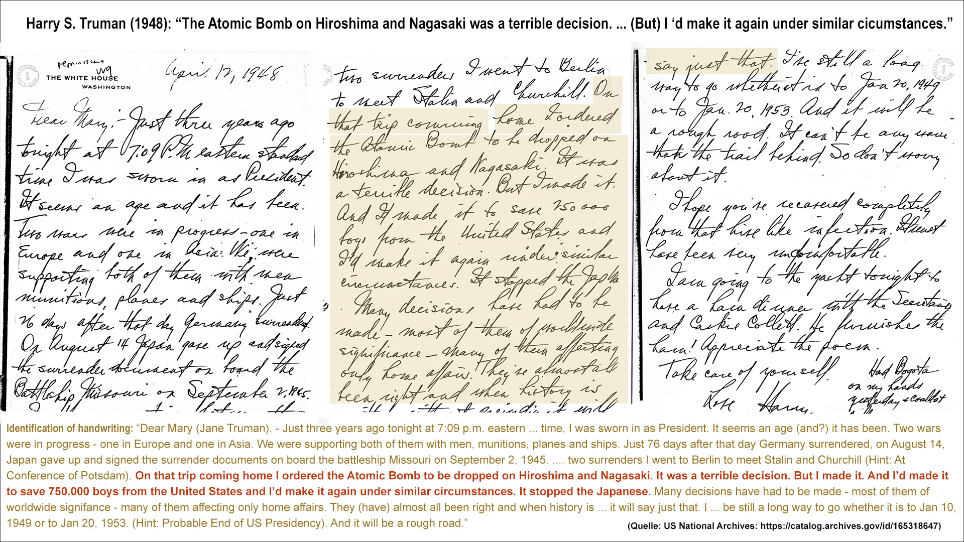 Harry S. Truman, Letter to his sister Mary Jane Truman to justify the atomic desaster of Hiroshima and Nagasaki.